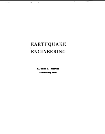 Earthquake engineering BY Wiegel [1970] - Scanned Pdf